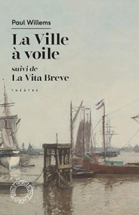 La ville a voile / la vita breve