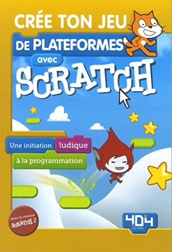 Crée ton jeu de plateformes avec Scratch