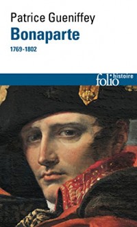 Bonaparte: (1769-1802)