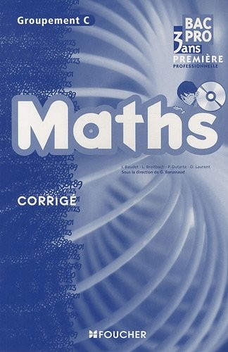 Mathématiques groupement C 1re Bac Pro Corrigé