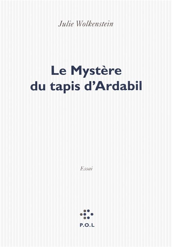 Le Mystère du tapis d'Ardabil