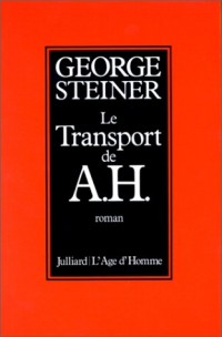 Le Transport de A. H.