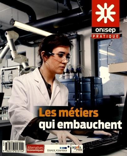 Les métiers qui embauchent