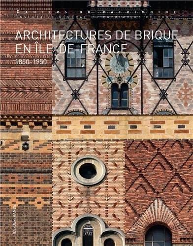 Architectures de brique en Ile-de-France (1850-1950)