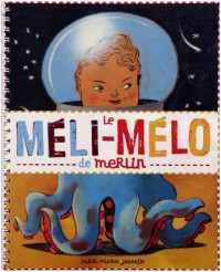 Le méli-mélo de Merlin