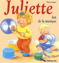 Juliette fait de la musique ( périmé )