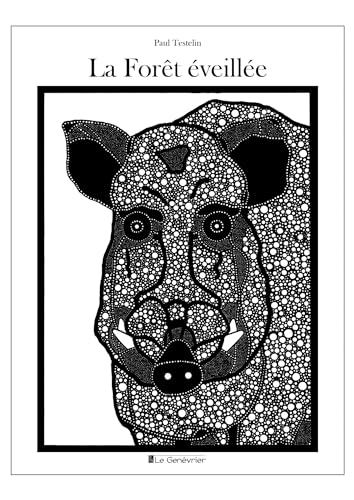 La Forêt éveillée