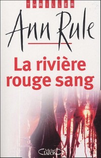 RIVIERE ROUGE SANG