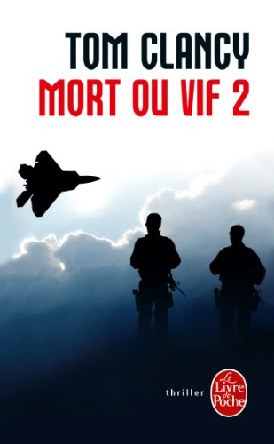 Mort ou vif (Tome 2)