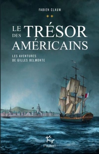 Les aventures de Gilles Belmonte - tome 2 Le trésor des américains (2)