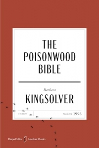 The Poisonwood Bible American Classics Edition: A Novel