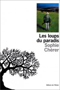 Les loups du paradis