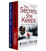 Michael Robotham Collection 2 Books Set (The Secrets She Keeps & Lying Beside You)