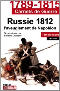 L'aveuglement de Napoléon