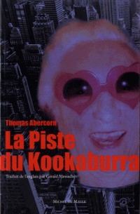 La piste du Kookaburra