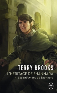 L'Héritage de Shannara, Tome 4 : Les talismans de Shannara