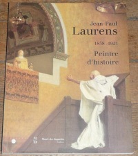 Jean-Paul Laurens, peintre d'histoire