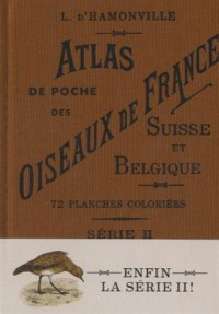 Atlas de poche des oiseaux de France, Suisse et Belgique utiles ou nuisibles (02)