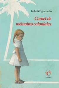 Carnet de memoires coloniales