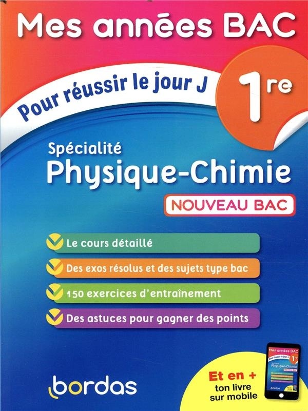 Mes années Bac - Physique-Chimie 1re