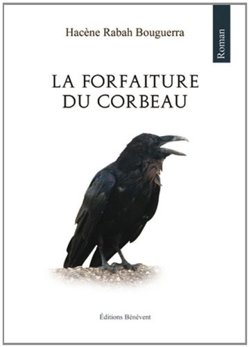 La forfaiture du corbeau