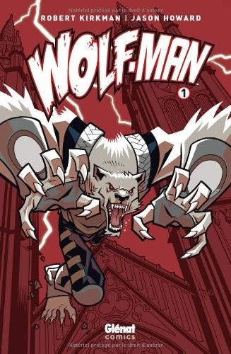 Wolf-Man - Tome 01