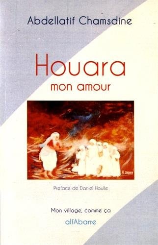 Houara, mon amour