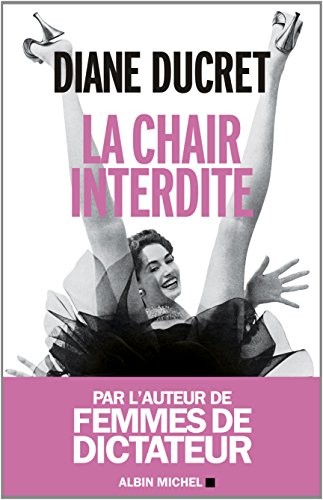 LA CHAIR INTERDITE