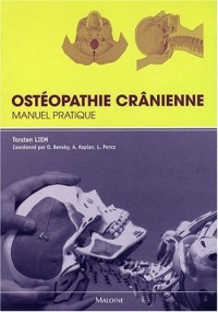 Ostéopathie crânienne : Manuel pratique