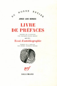 Livre de préfaces suivi deEssai d'autobiographie
