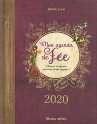 Mon agenda de fée : Charmes et légendes pour une année magique !