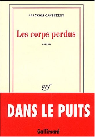 Les Corps perdus
