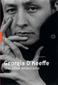 Georgia O'Keeffe, une icône américaine