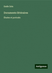 Documents littéraires: Études et portraits