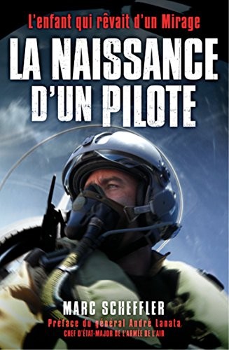 La naissance d'un pilote
