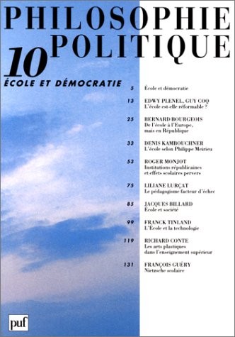 Philosophie politique n°10 -  Ecole et democratie