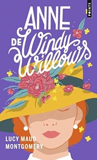 Anne de Windy Willows (Série Anne Shirley, tome 4)
