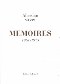 Mémoires 1961-1975 - Tome 2