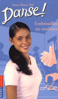 DANSE N03 EMBROUILLES COULISSE