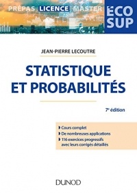 Statistique et probabilités - 7e éd. : Cours et exercices corrigés (Éco Sup)