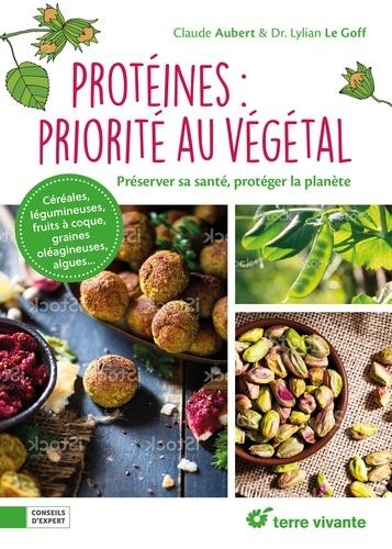 Proteines : Priorite au Vegetal