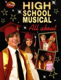 High school musical : All about