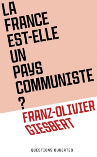 La France est-elle un pays communiste ?