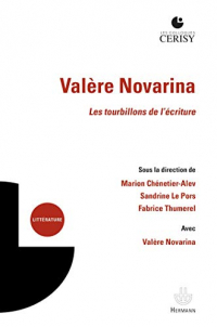 Valère Novarina: Les tourbillons de l'écriture