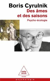 Des âmes et des saisons: Psycho-écologie