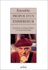 Propos d'un emmerdeur
