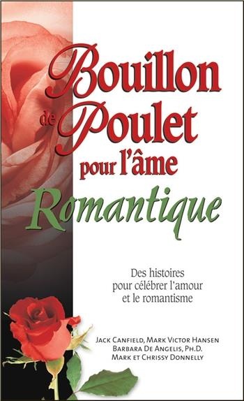 Bouillon de Poulet pour l'Ame Romantique - Poche