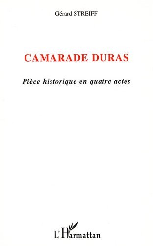 Camarade Duras