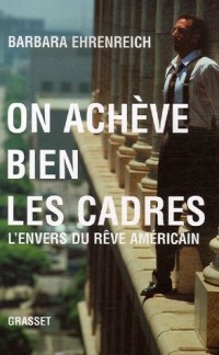 On achève bien les cadres : L'envers du rêve américain