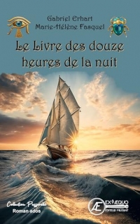 Le livre des douze heures de la nuit